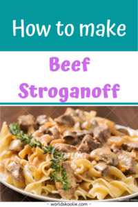 how to make beef stroganoff