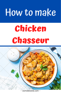 how to make chicken chasseur
