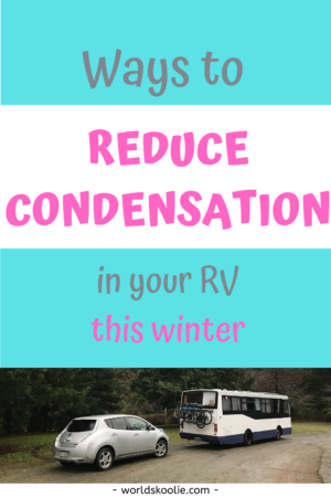 ways to reduce condensation in your camper this winter