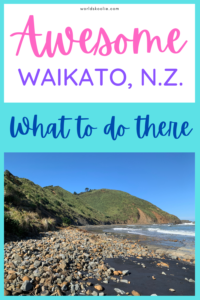 what to do in the waikato